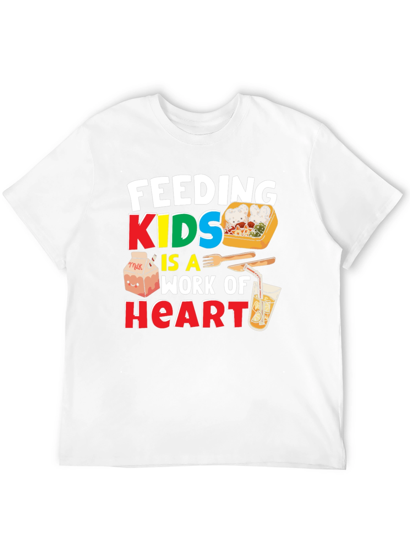 Feeding Kids is a Work of Heart T-Shirt