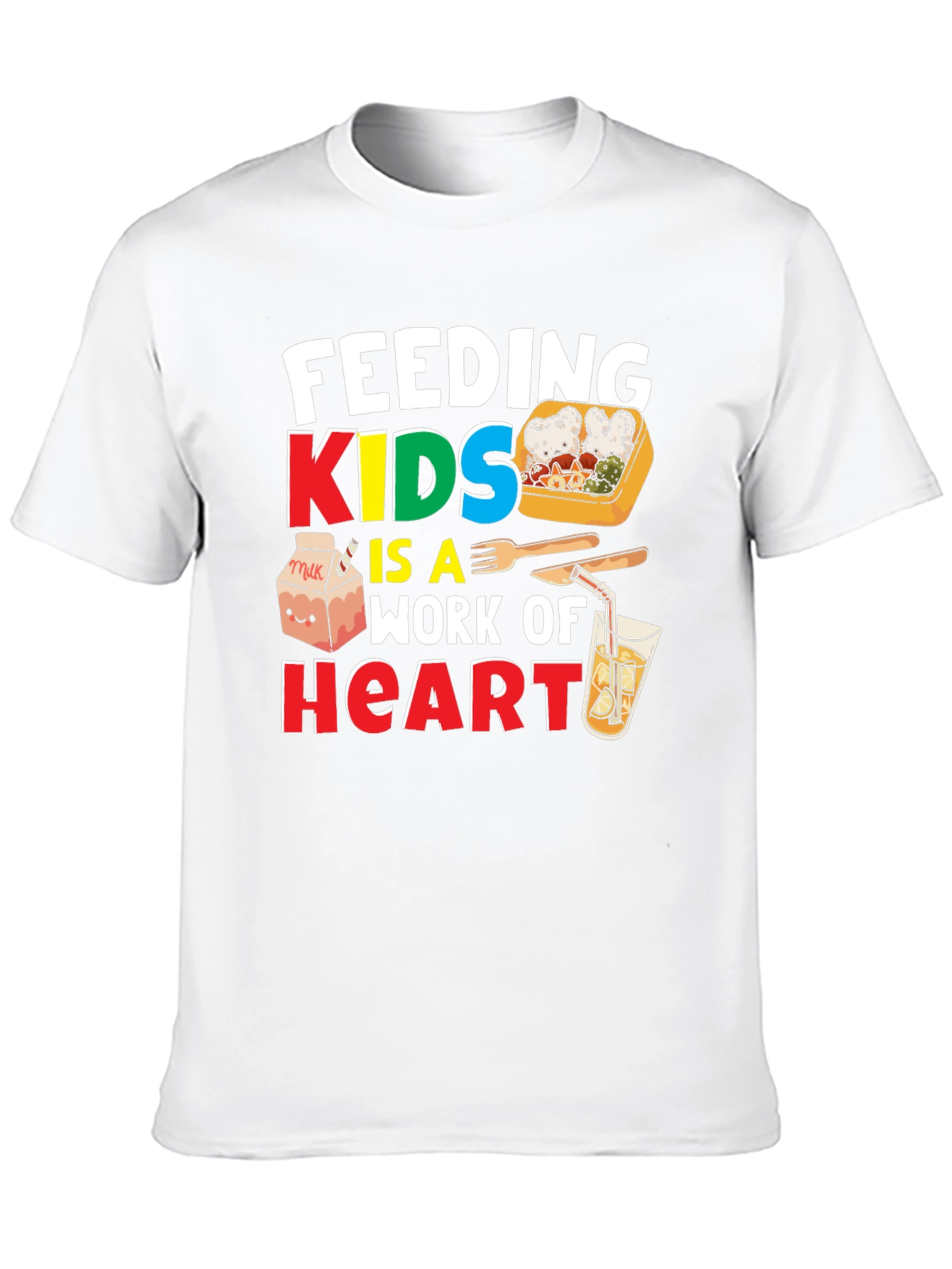 Feeding Kids is a Work of Heart T-Shirt