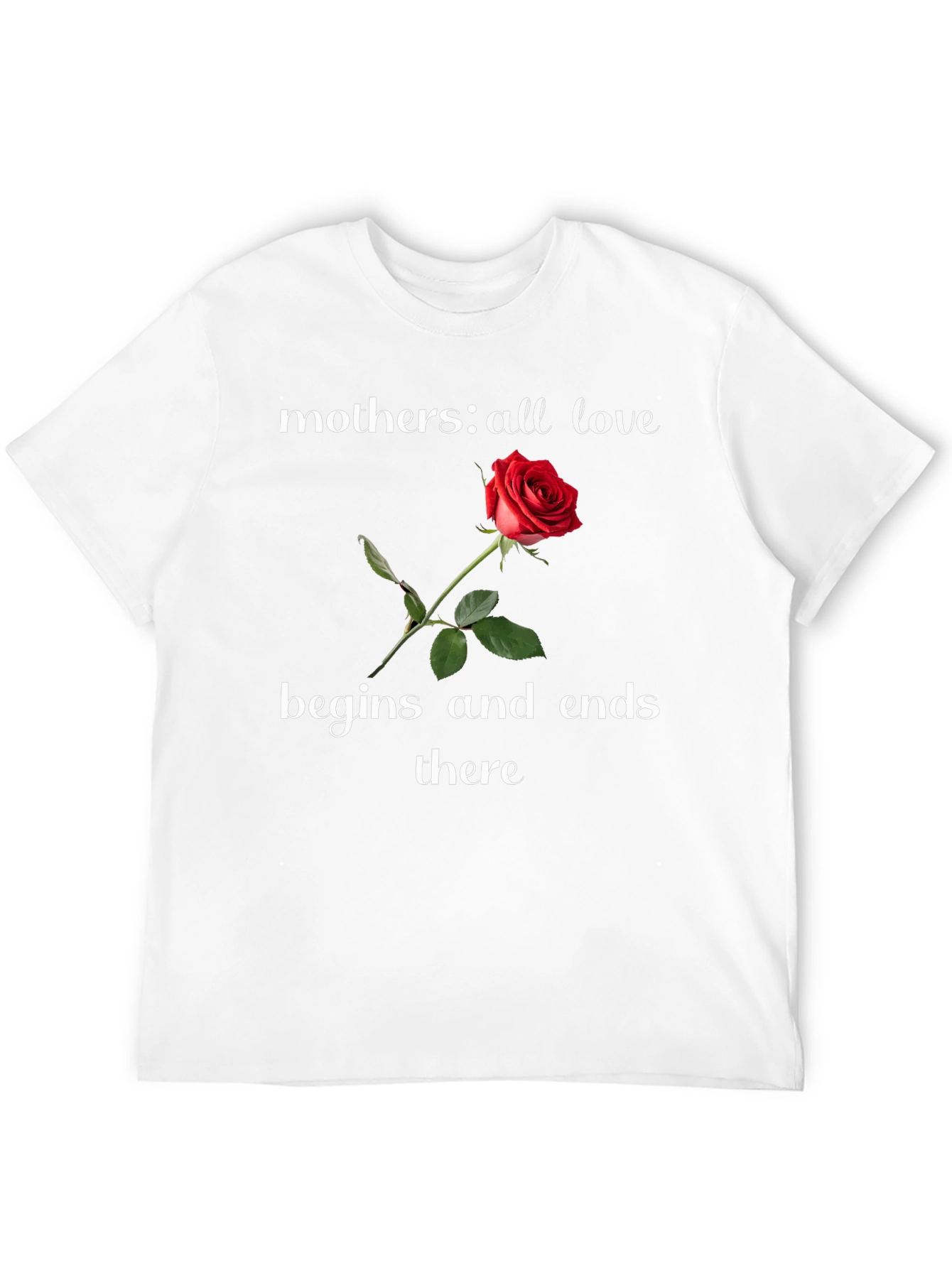 Mothers Love Rose Graphic T-Shirt