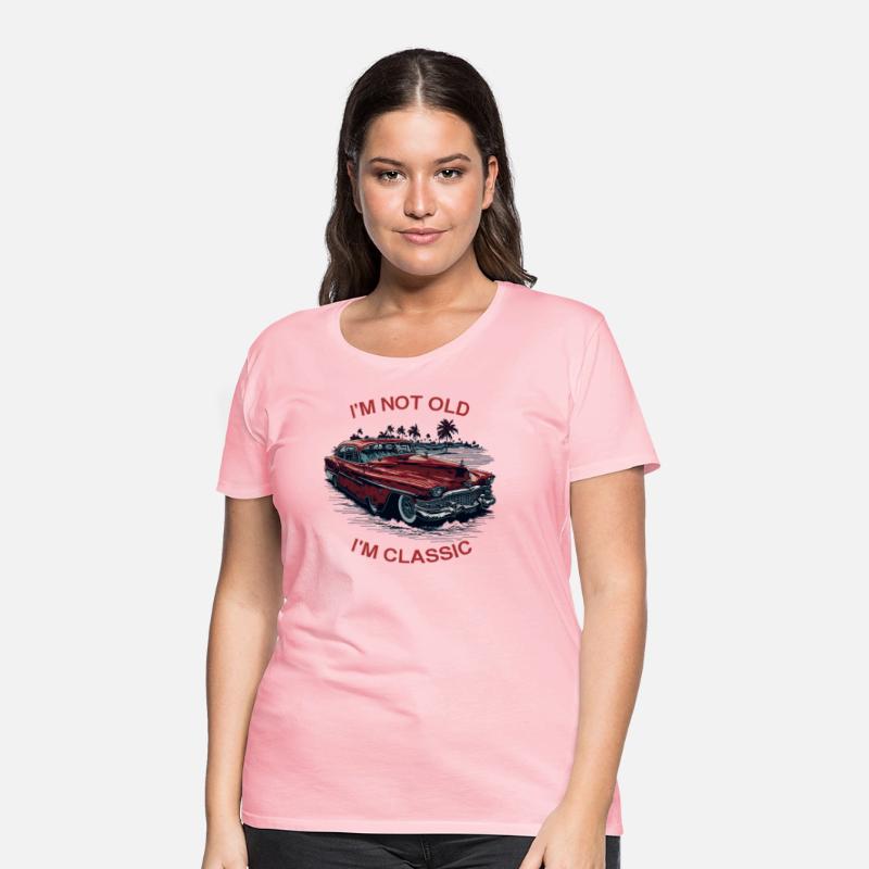 I'm Not Old I'm Classic Funny Car Father's Day