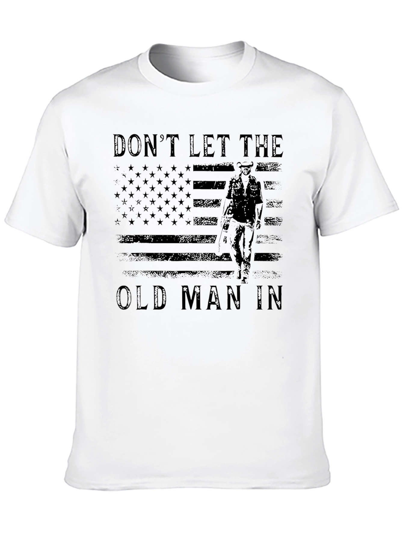 Dont Let The Old Man In Graphic T-Shirt