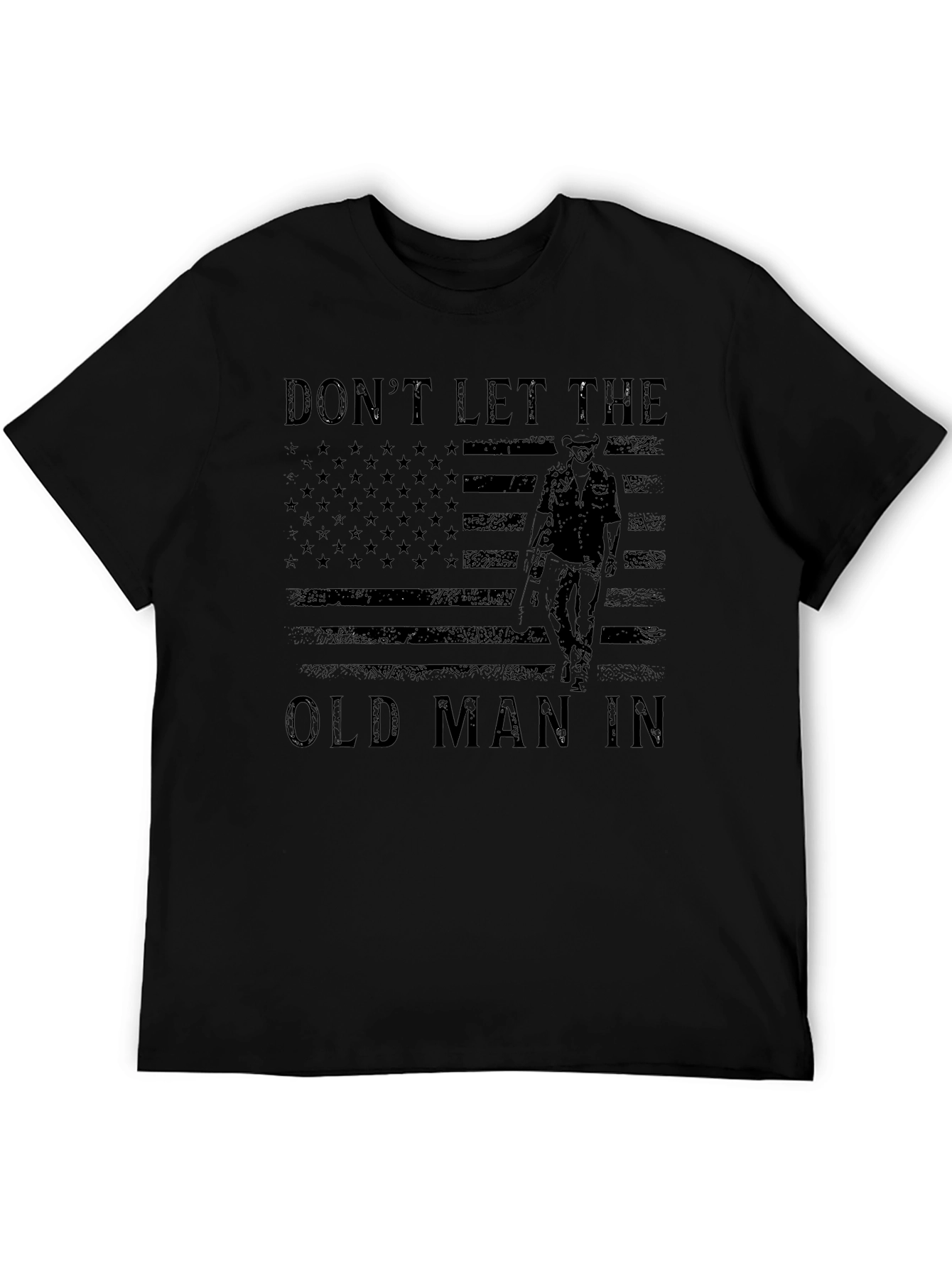 Dont Let The Old Man In Graphic T-Shirt