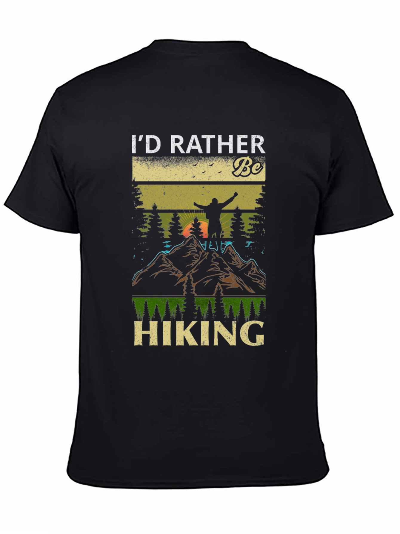 Id Rather Be Hiking T-Shirt - Nature Lover Tee