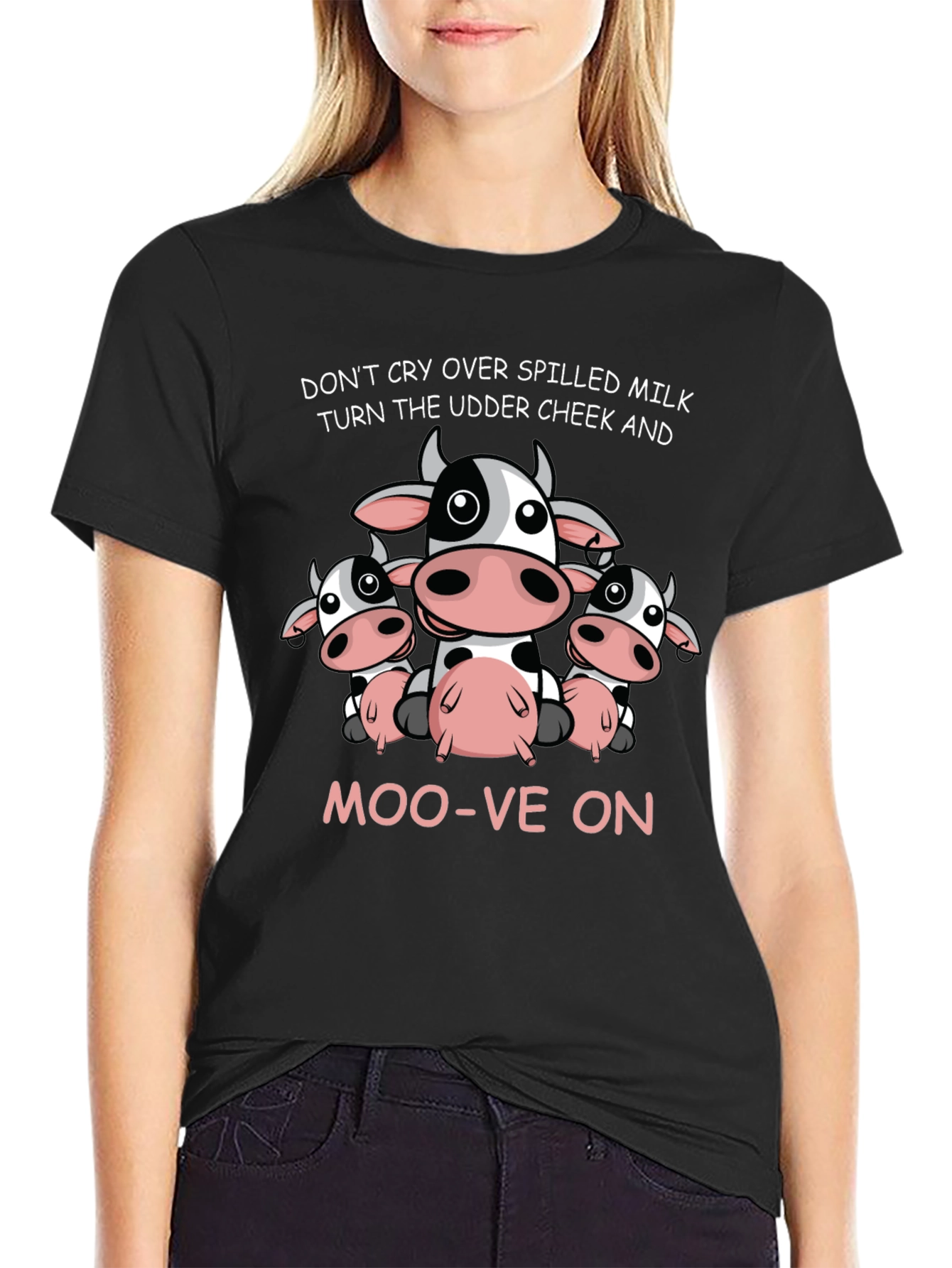 Cow Lovers T-Shirt: Dont Cry Over Spilled Milk