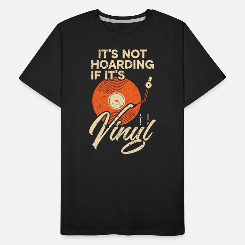 It's Not Hoarding It It's Vinyl Record Music Lover