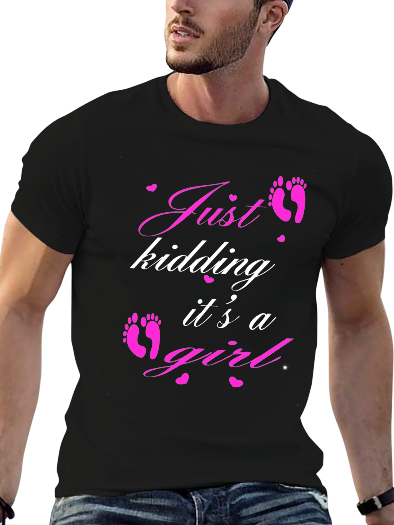 Just Kidding Its a Girl T-Shirt