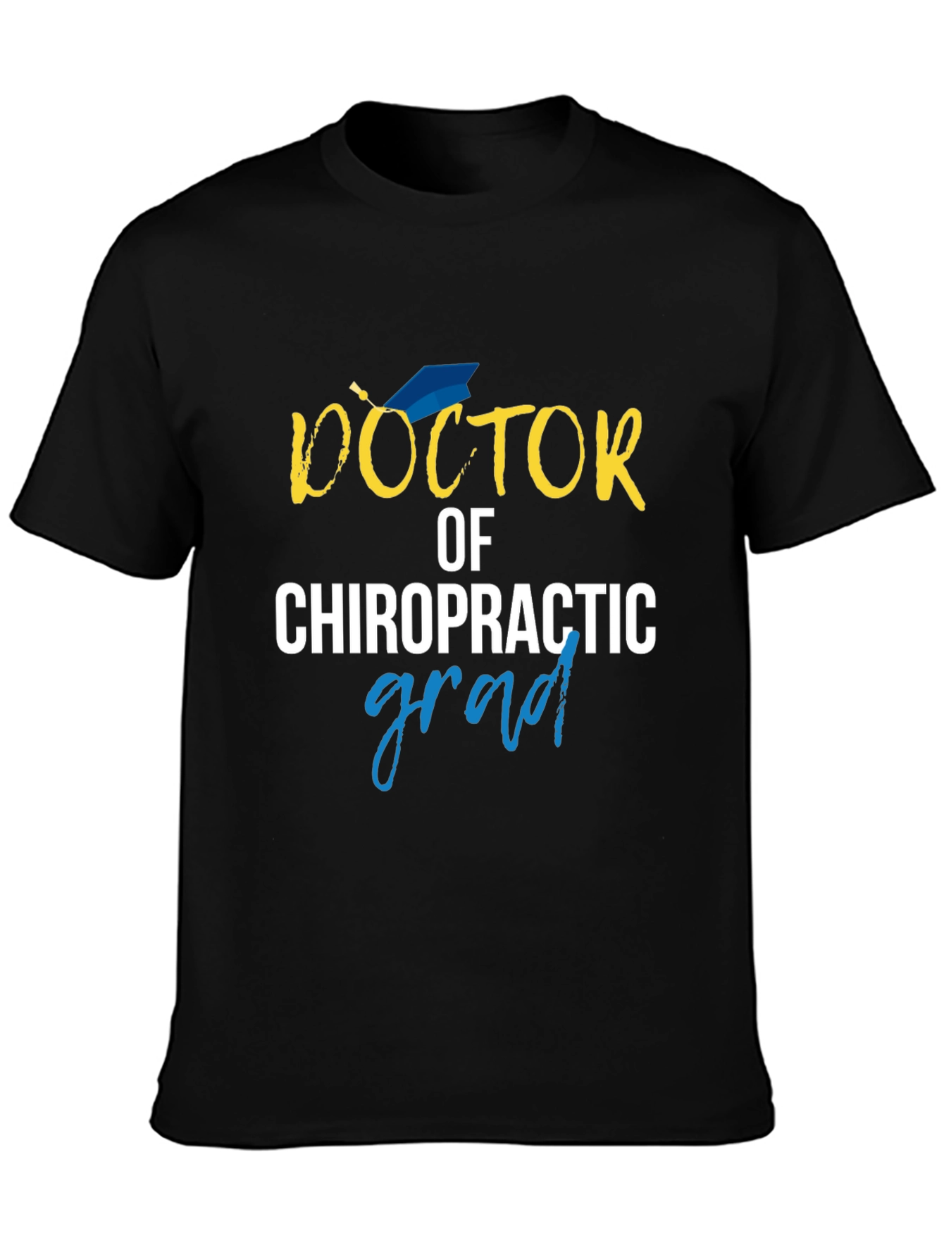 Doctor of Chiropractic Graduation Gift Tee