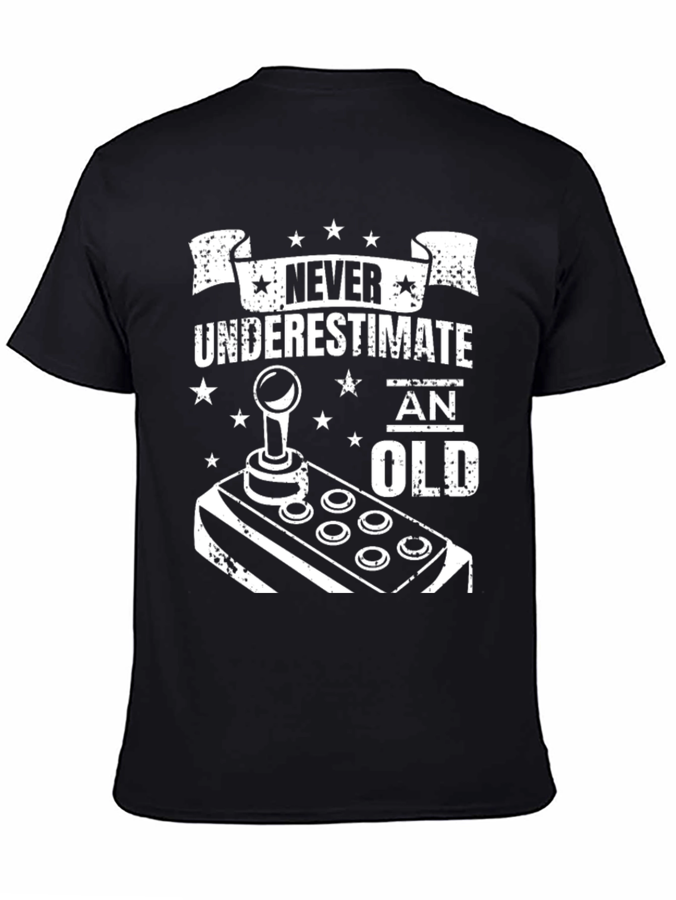 Never Underestimate an Old Gamer Black T-Shirt