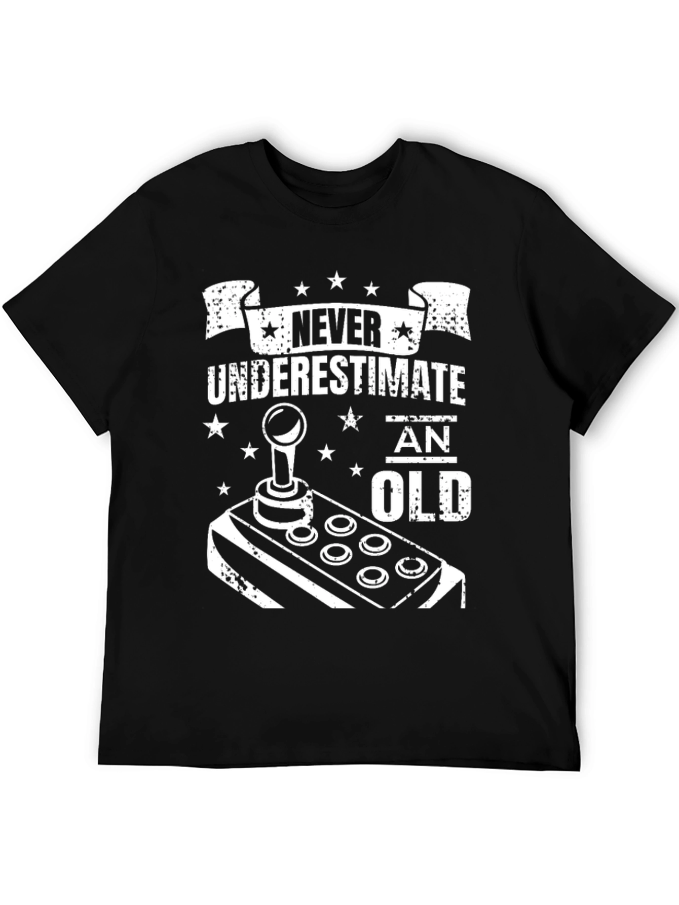 Never Underestimate an Old Gamer Black T-Shirt