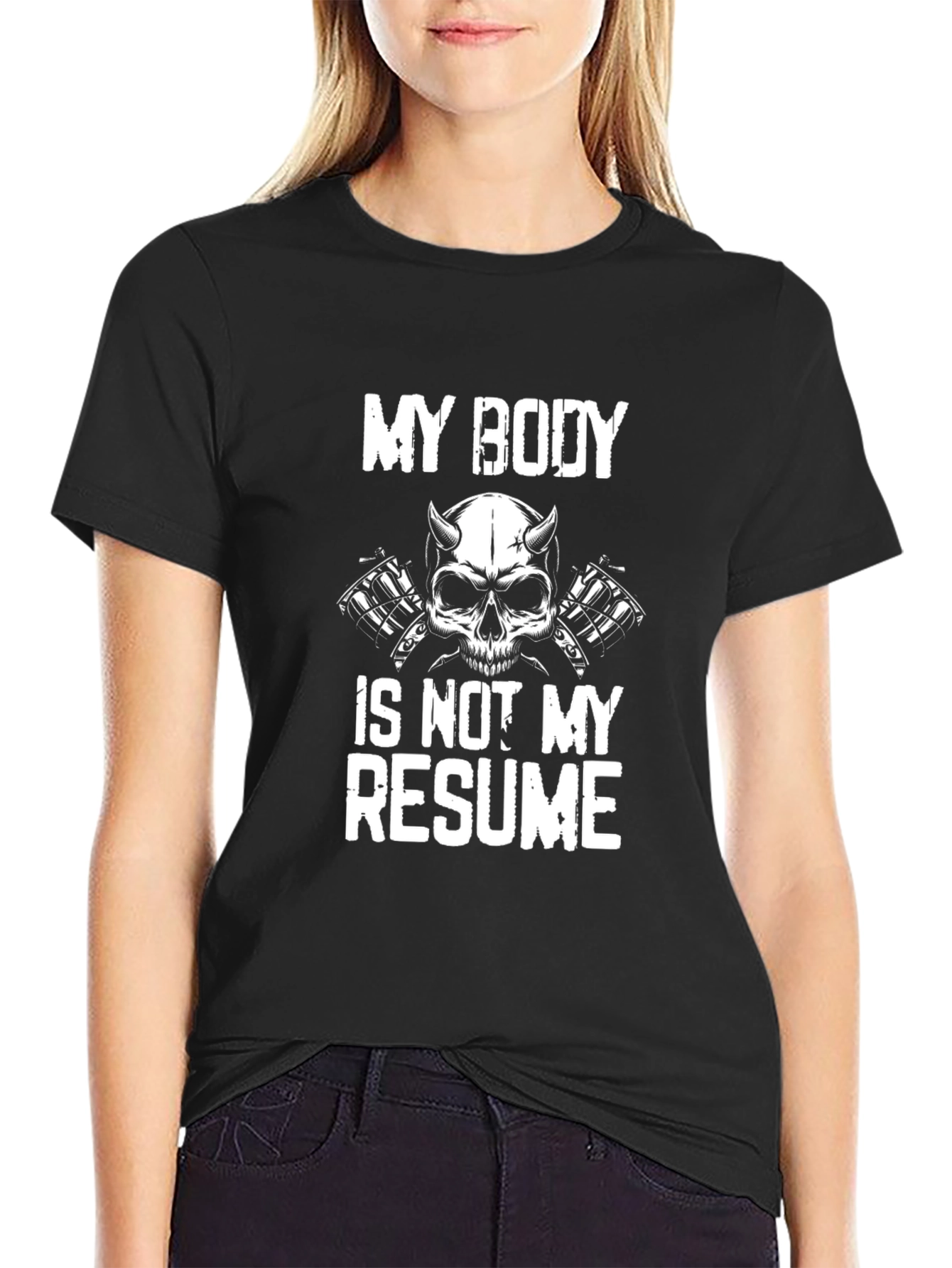My Body Is Not My Resume T-Shirt