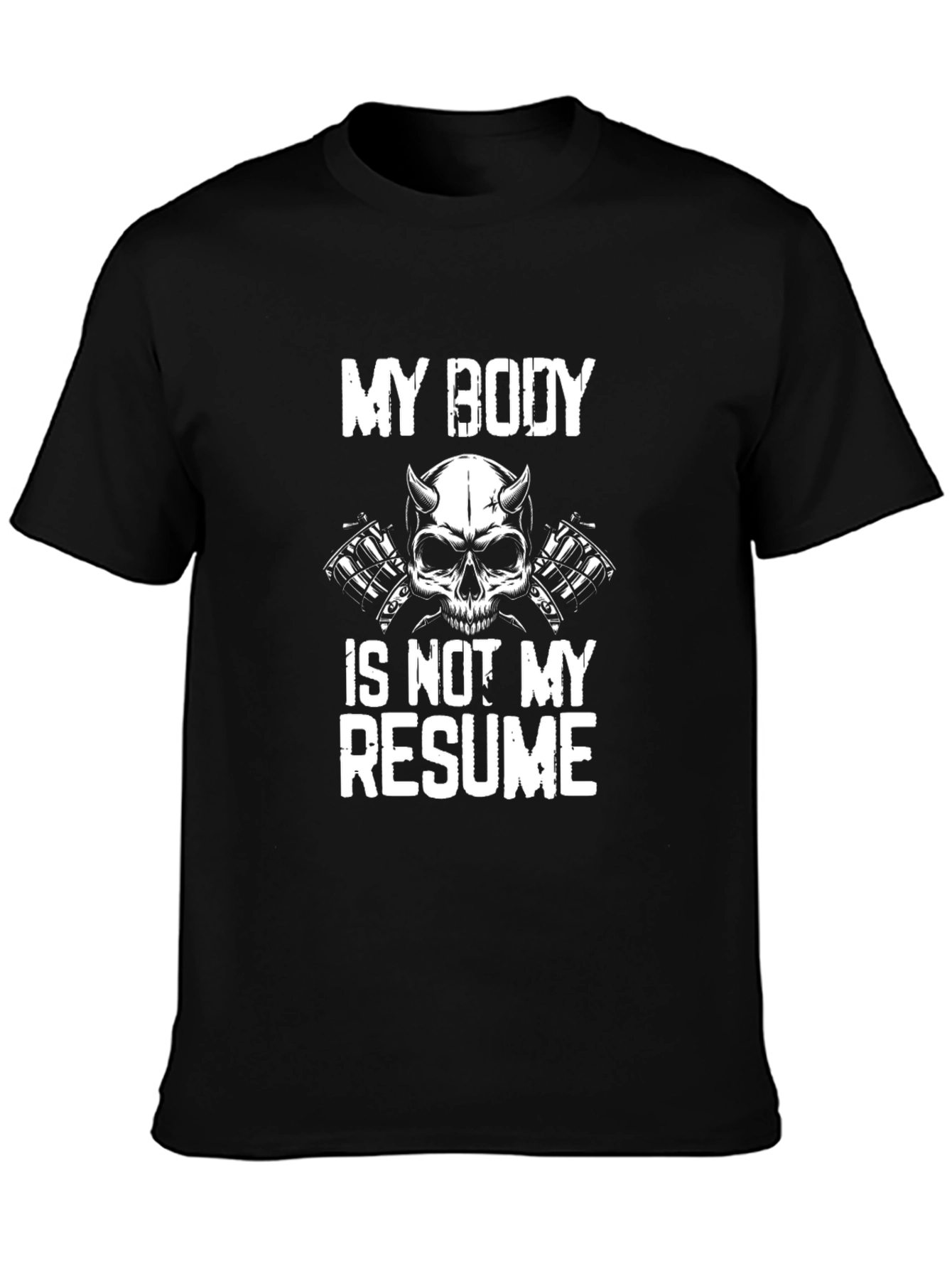 My Body Is Not My Resume T-Shirt