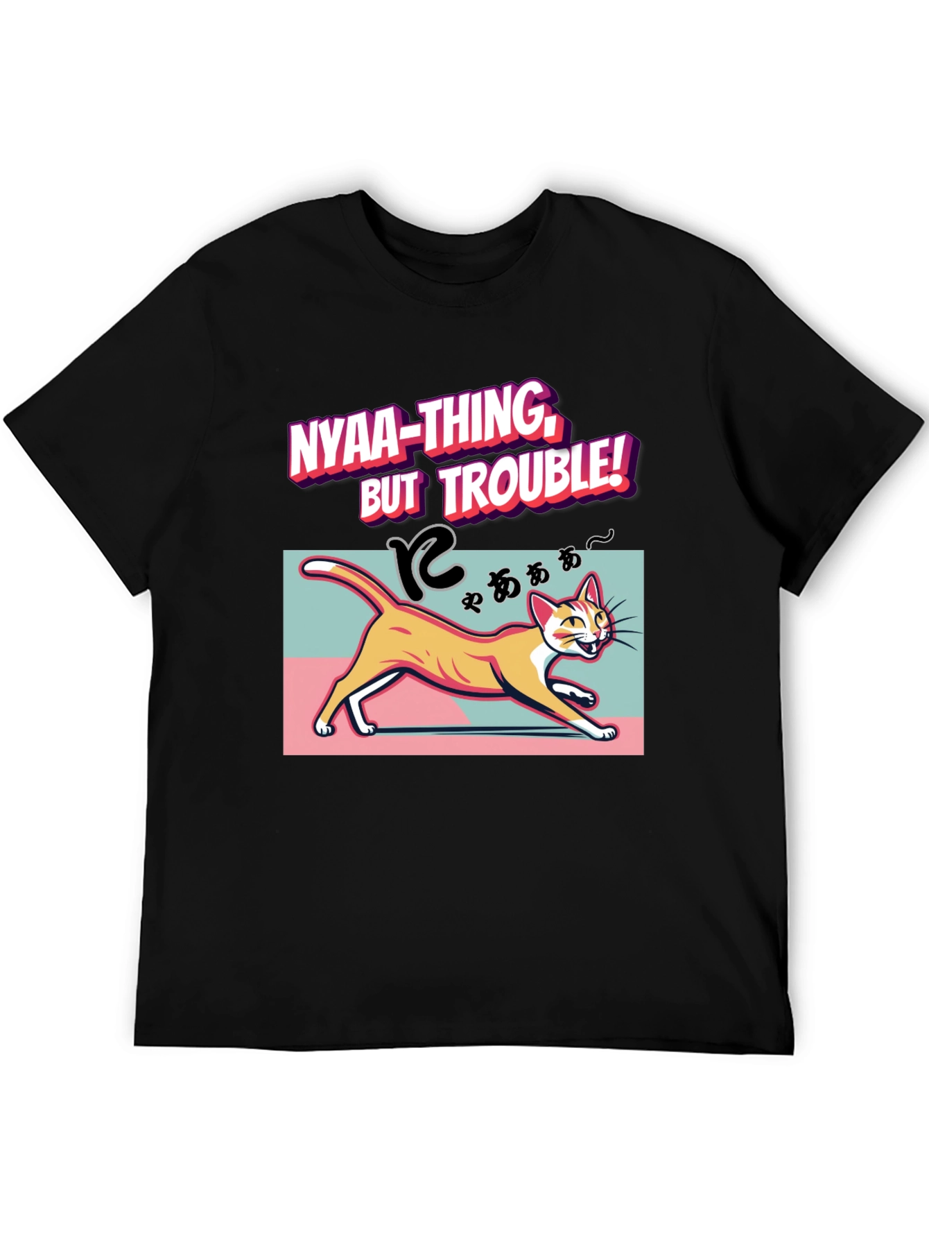 Nyaa-Thing But Trouble Cat T-Shirt