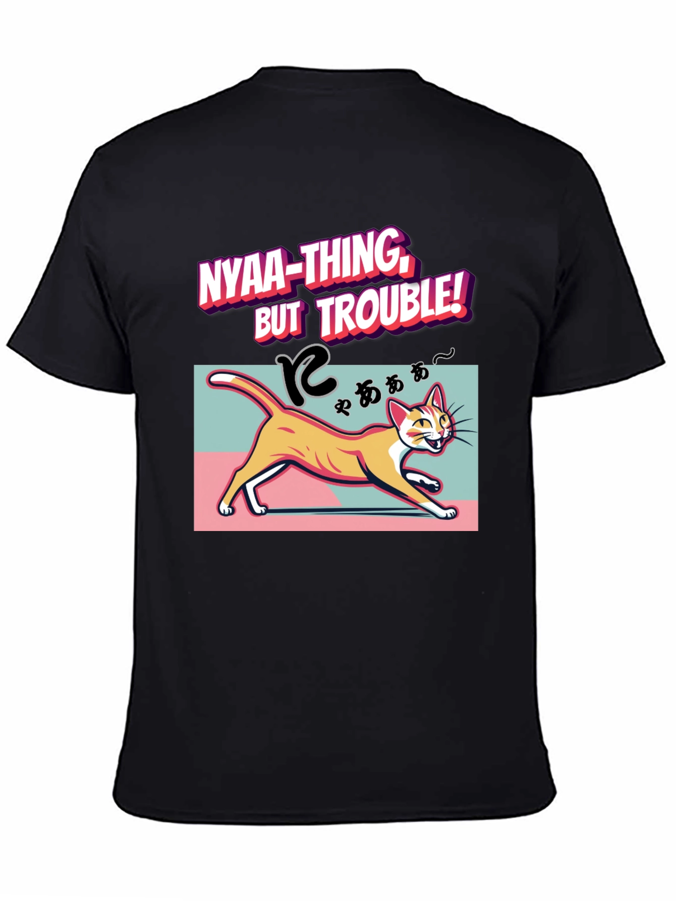 Nyaa-Thing But Trouble Cat T-Shirt