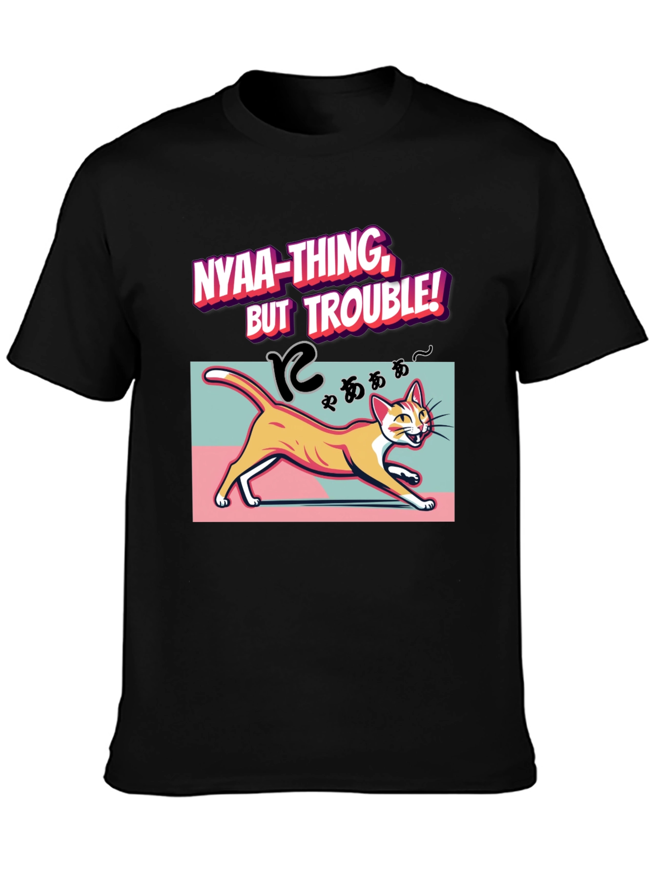 Nyaa-Thing But Trouble Cat T-Shirt
