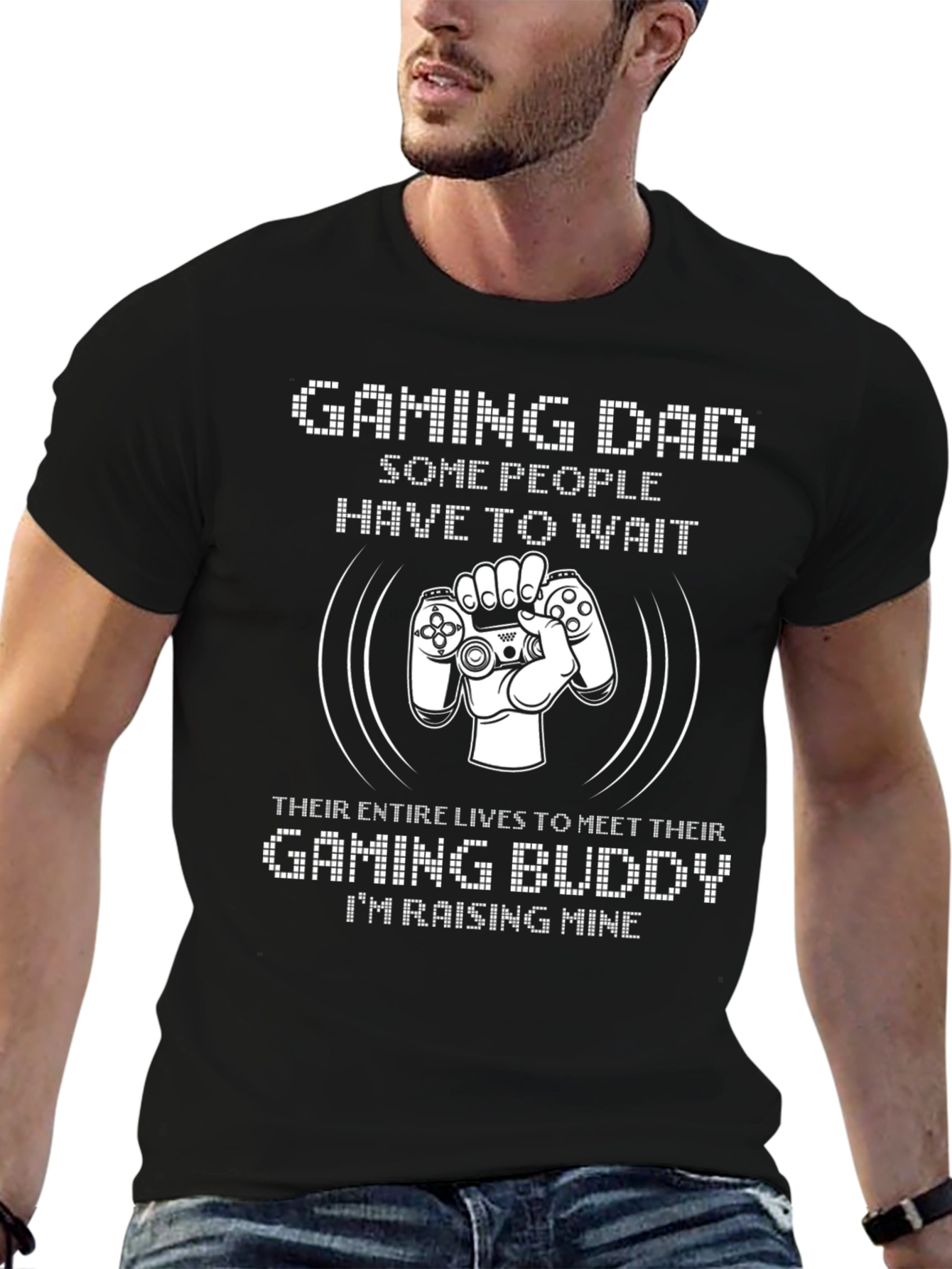 Gaming Dad T-Shirt - Raising My Gaming Buddy