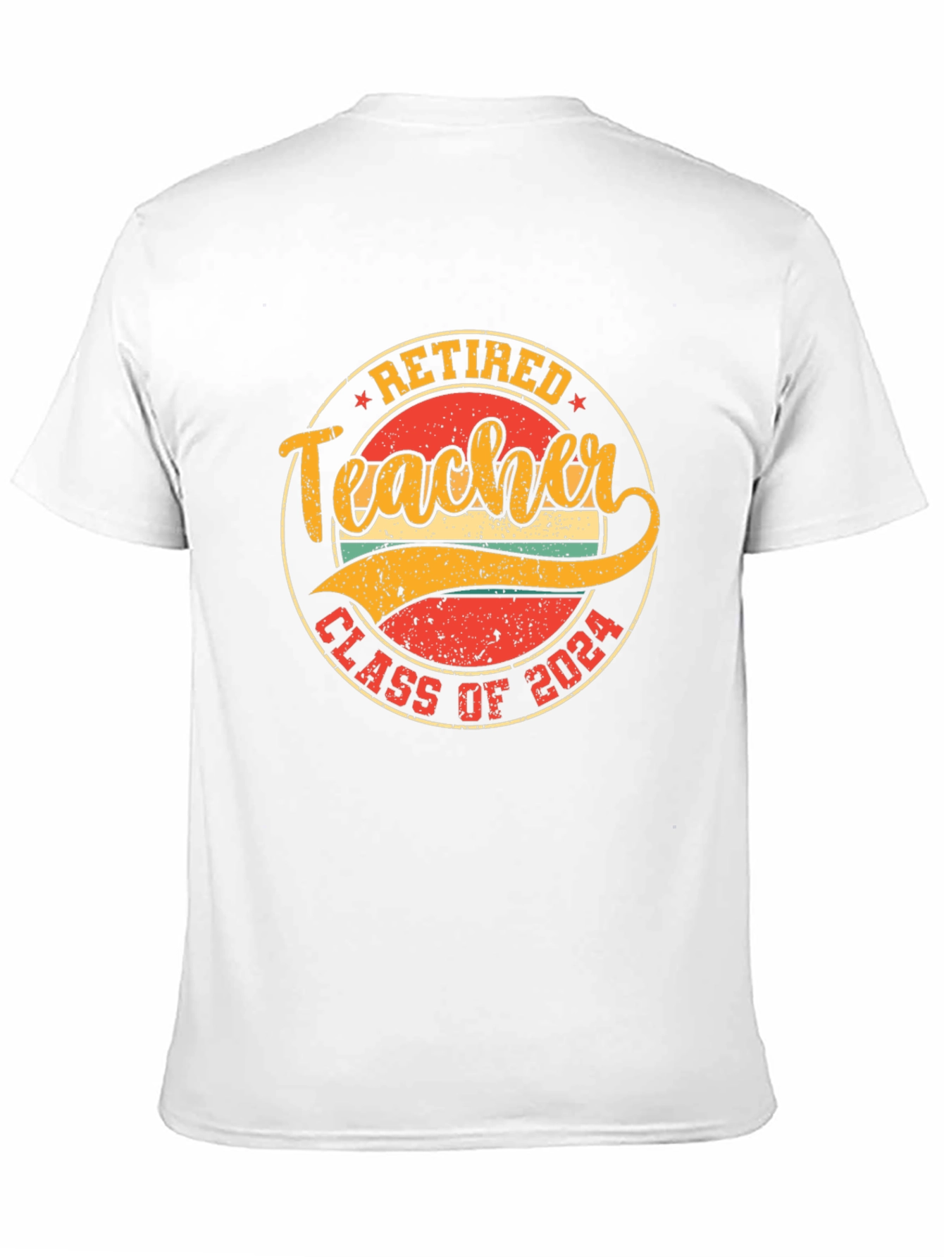 Retired Teacher Class of 2024 T-Shirt
