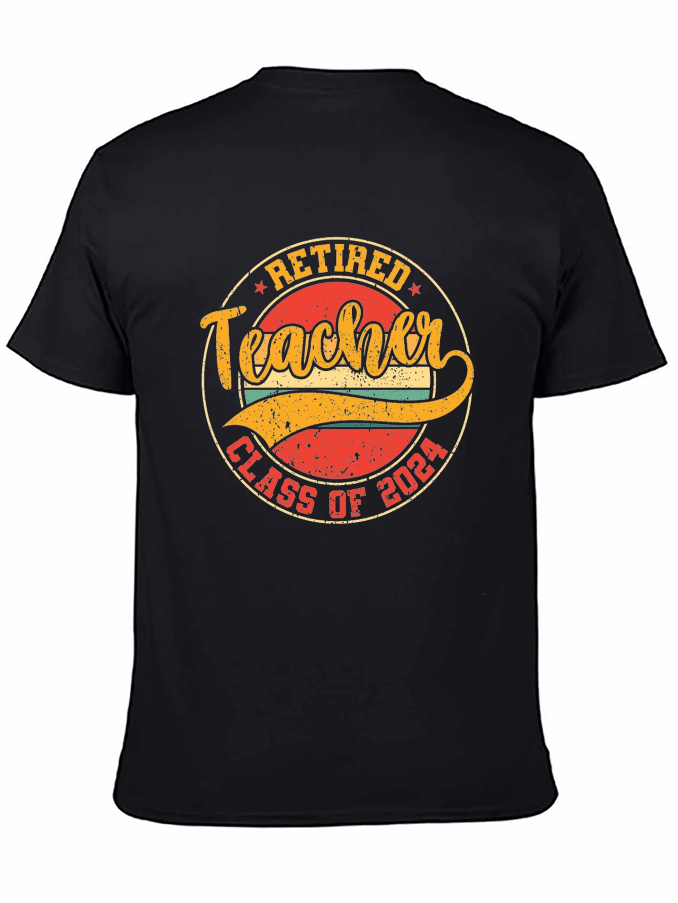 Retired Teacher Class of 2024 T-Shirt