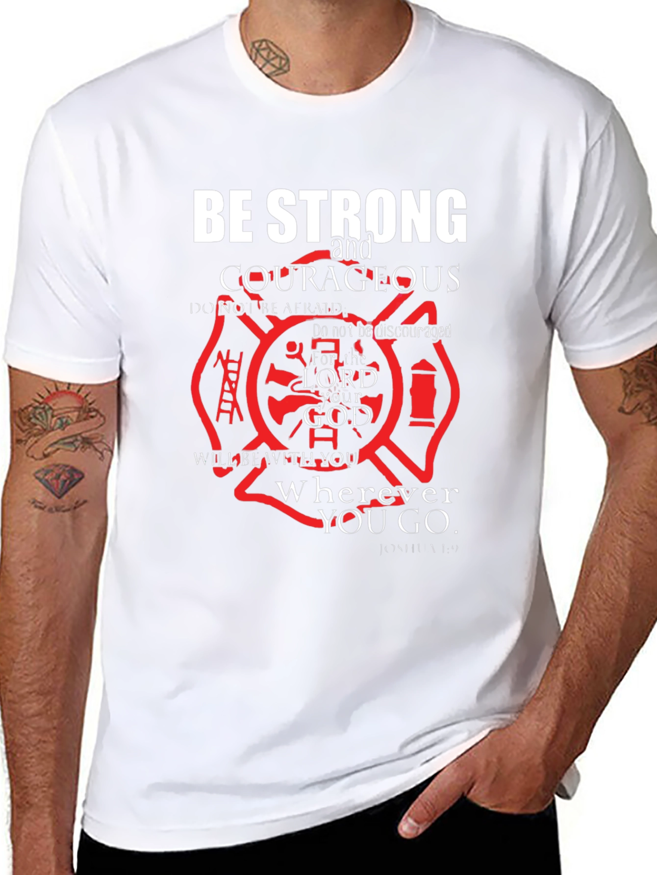 Be Strong and Courageous T-Shirt