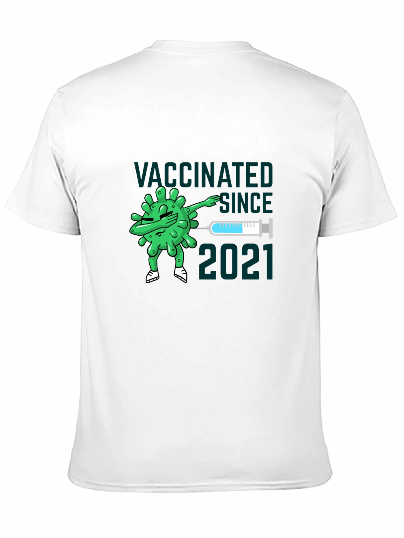 Vaccinated Since 2021 Graphic Tee