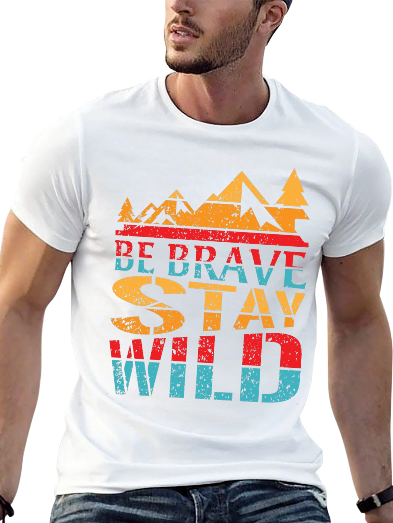 Be Brave Stay Wild Graphic T-Shirt - Adventure Awaits