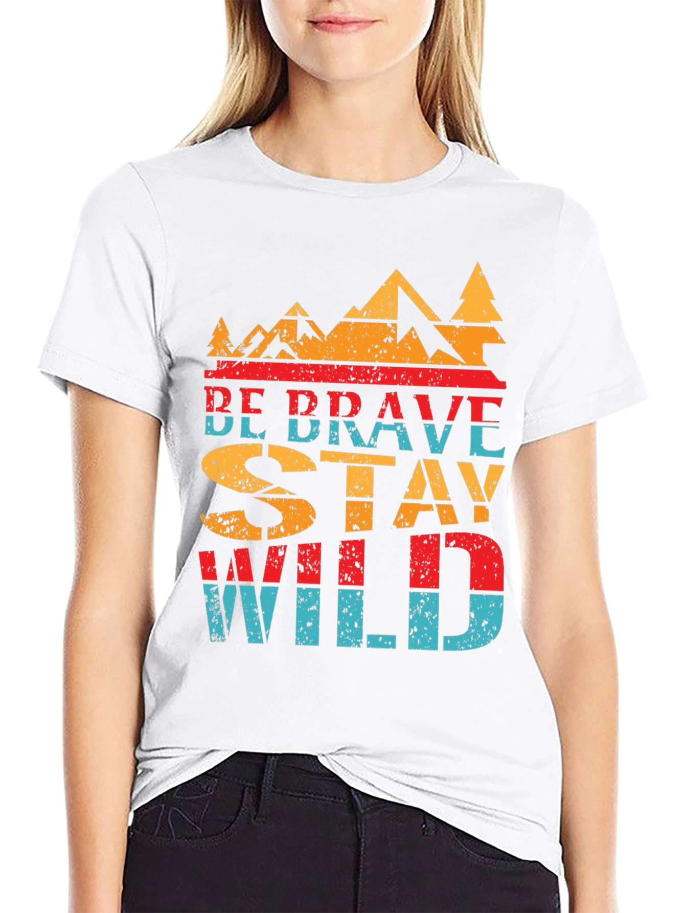 Be Brave Stay Wild Graphic T-Shirt - Adventure Awaits