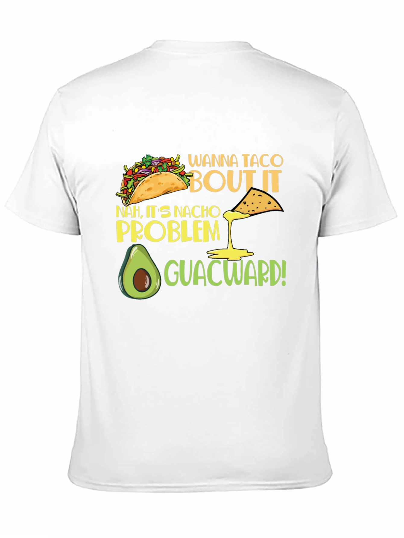 Wanna Taco Bout It Graphic T-Shirt