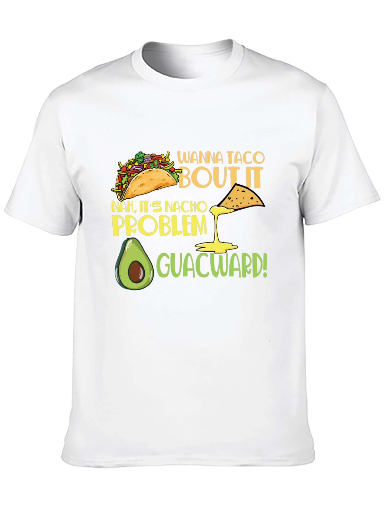 Wanna Taco Bout It Graphic T-Shirt