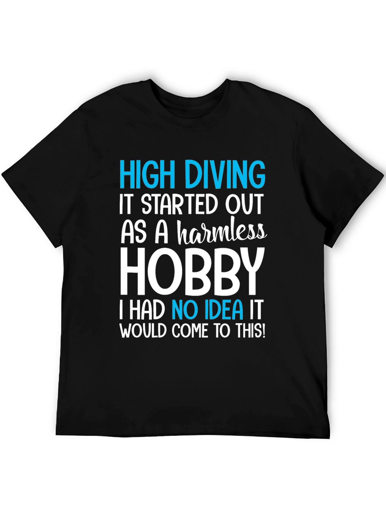 High Diving Hobby T-Shirt