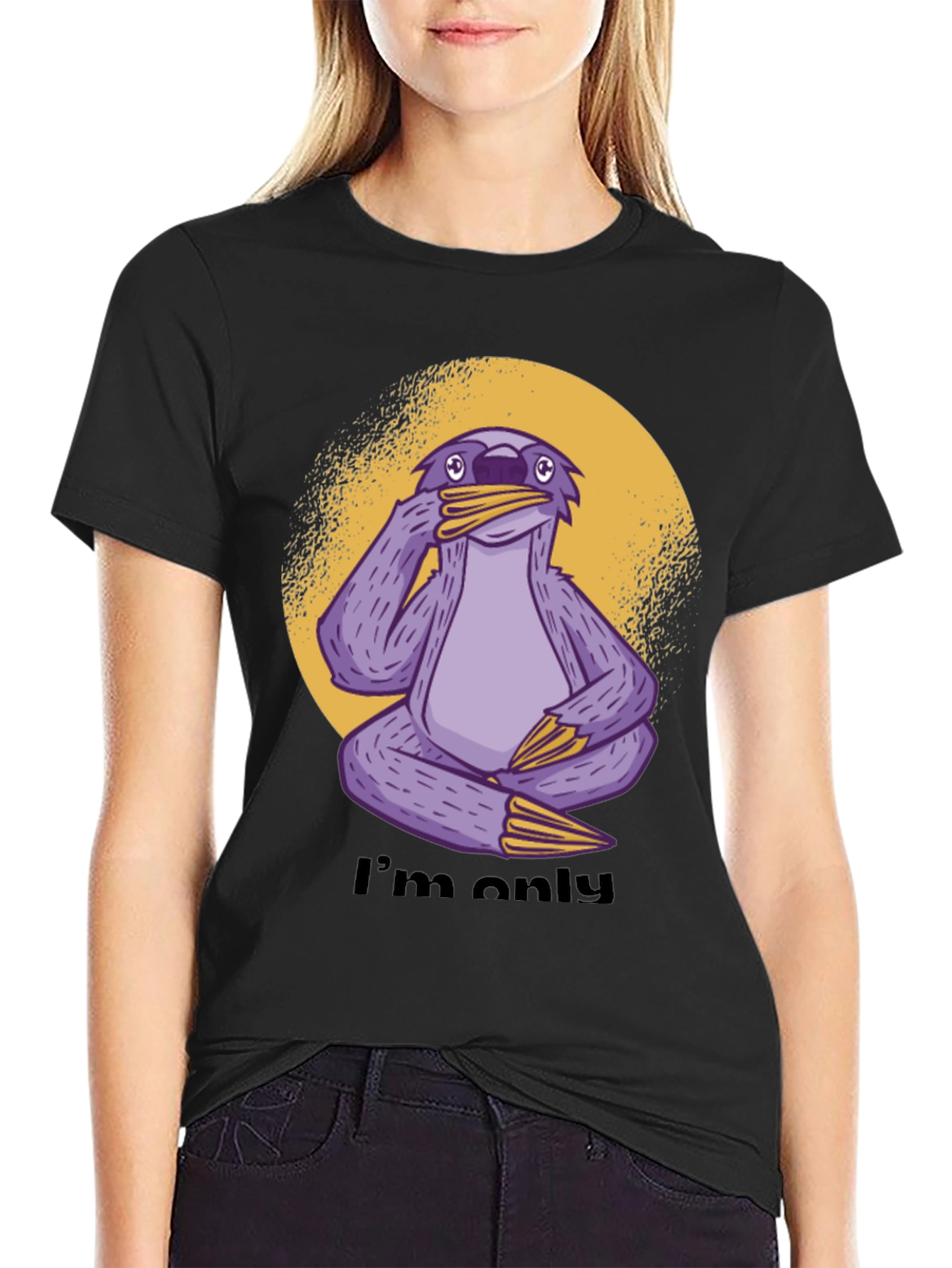 Funny Sloth Graphic T-Shirt - Im Only...