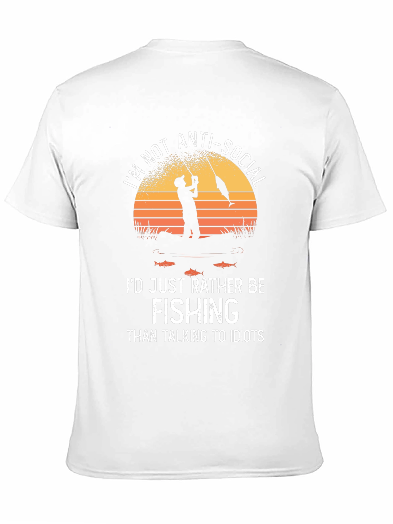 Fishing T-Shirt: Im Not Anti-Social