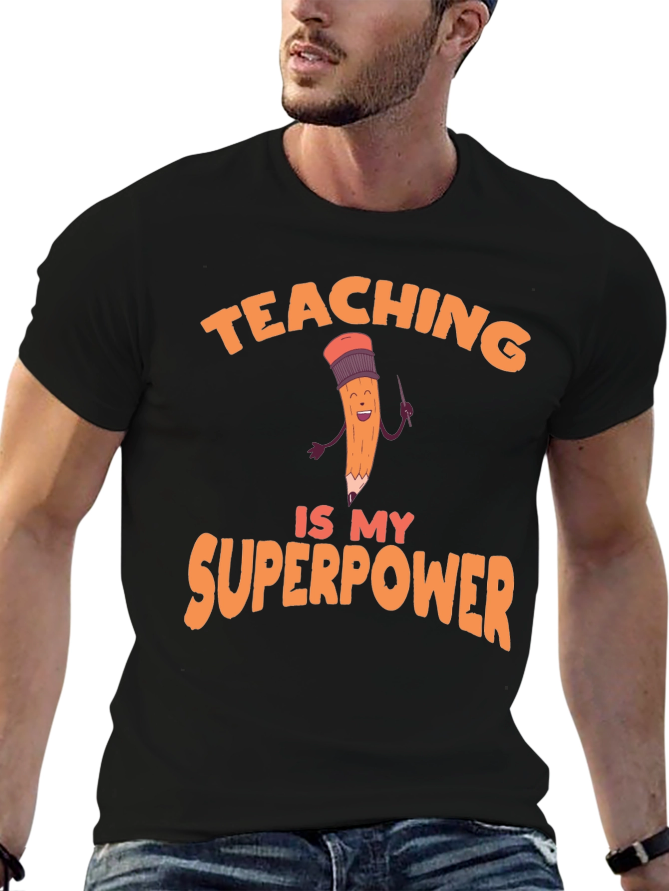 Teaching is My Superpower Graphic Tee