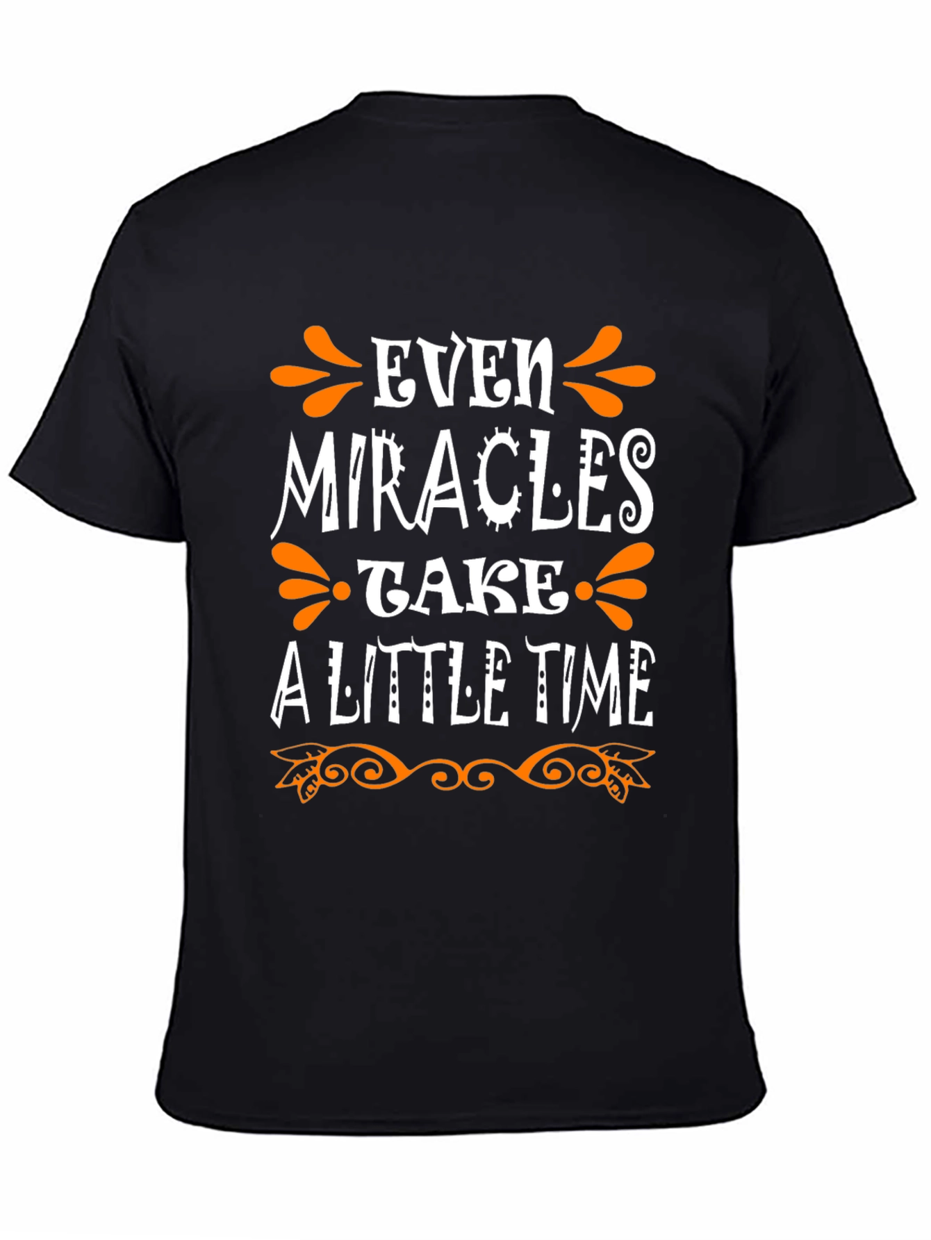 Miracles Take Time Graphic Tee - Black T-Shirt