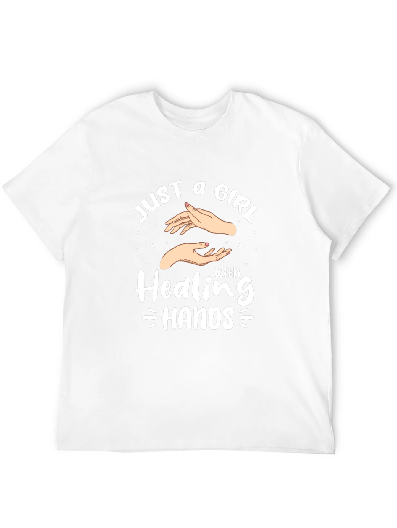 Healing Hands T-Shirt - Just a Girl