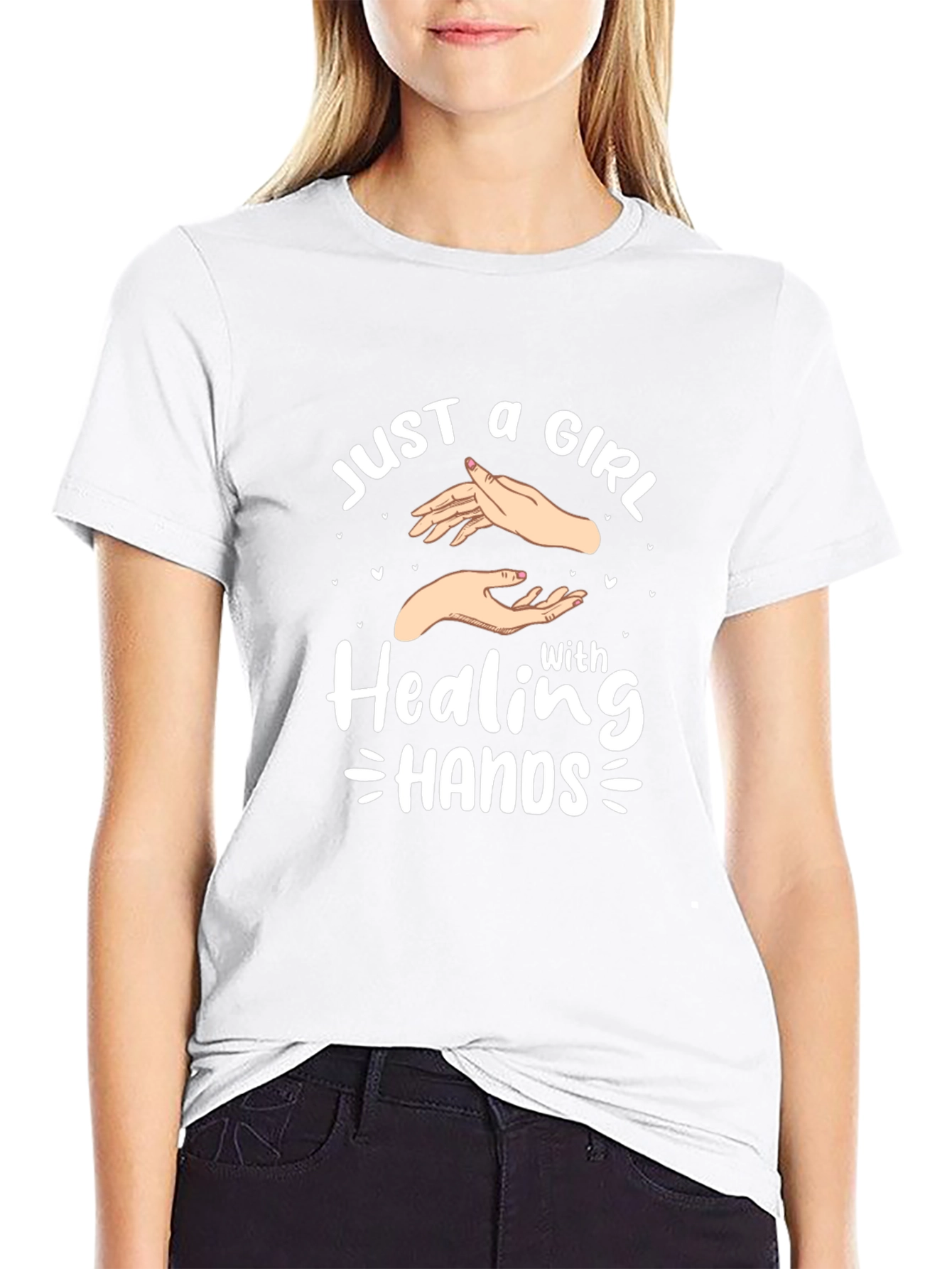 Healing Hands T-Shirt - Just a Girl