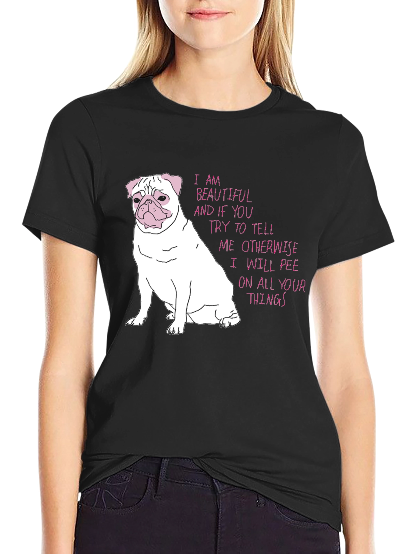 Funny Pug T-Shirt - Beautiful and Threatening!