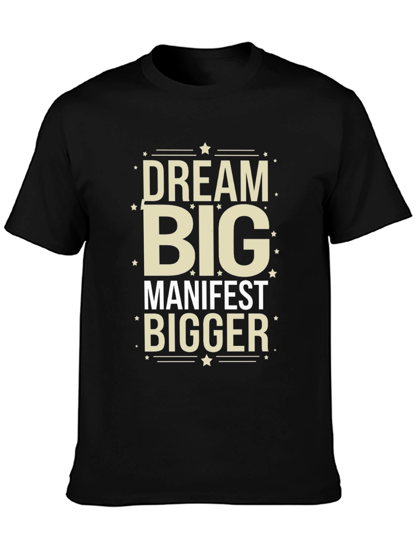 Dream Big Manifest Bigger Black Graphic Tee