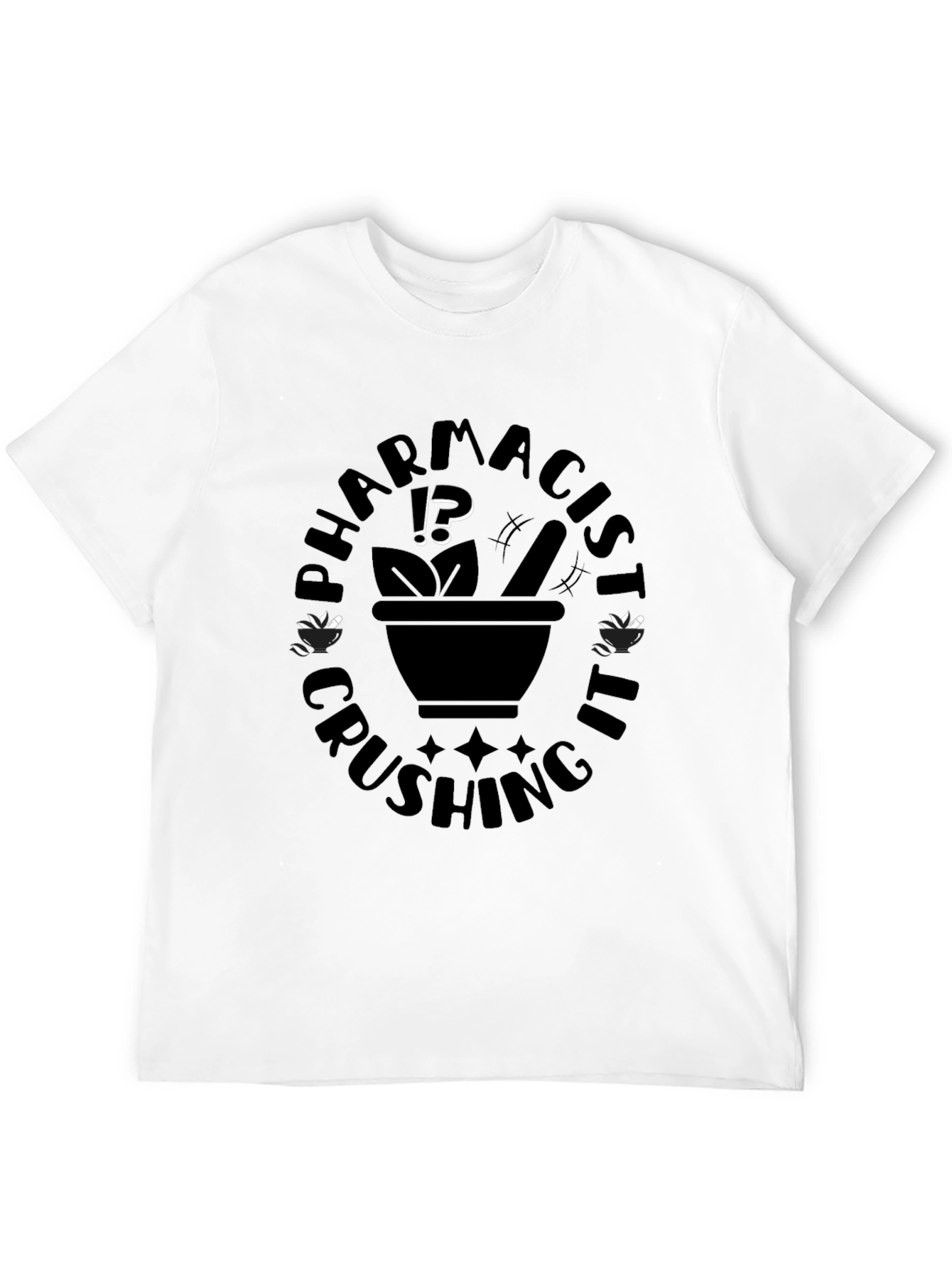 Pharmacist Crushing It Black T-Shirt