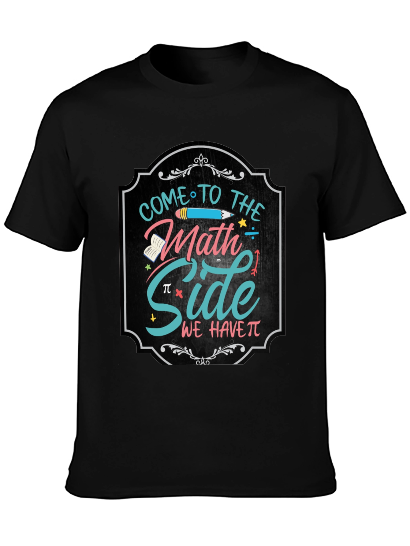 Come to the Math Side T-Shirt