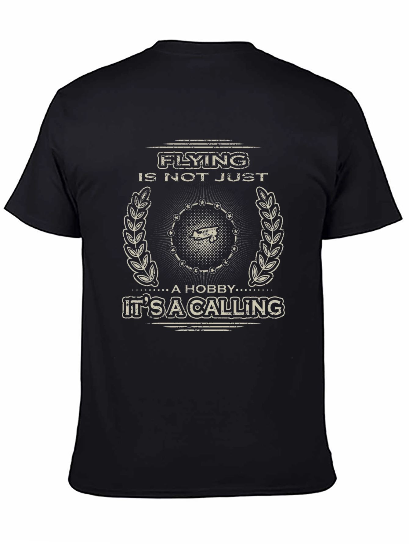 Flying is Not Just a Hobby T-Shirt