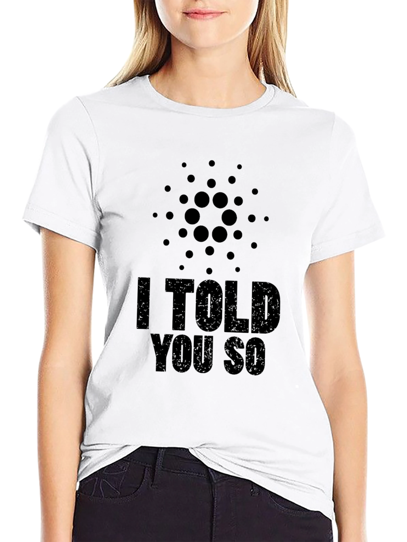 I Told You So - Crypto T-Shirt