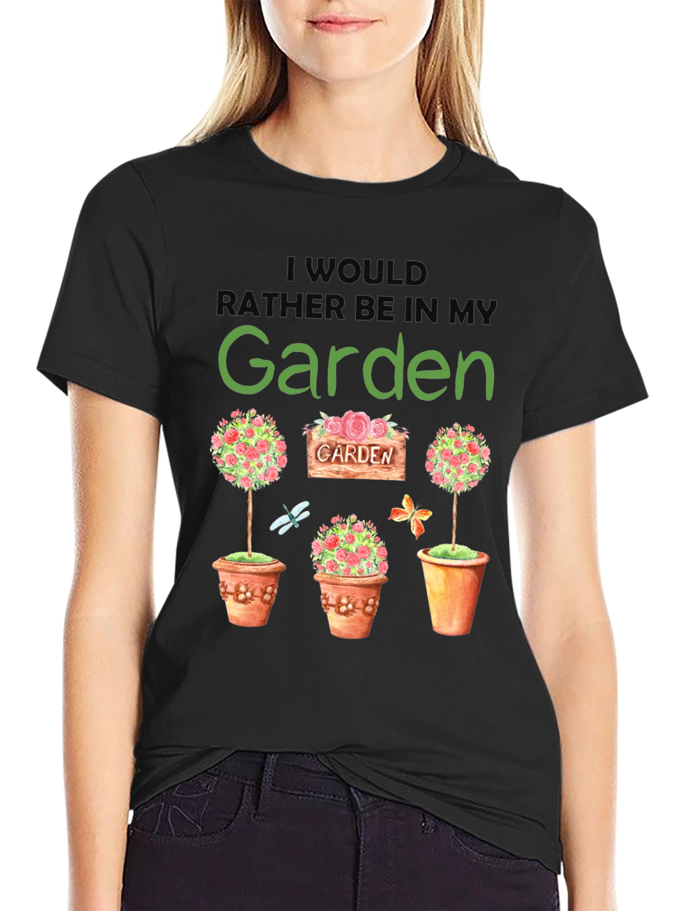 Id Rather Be In My Garden T-Shirt
