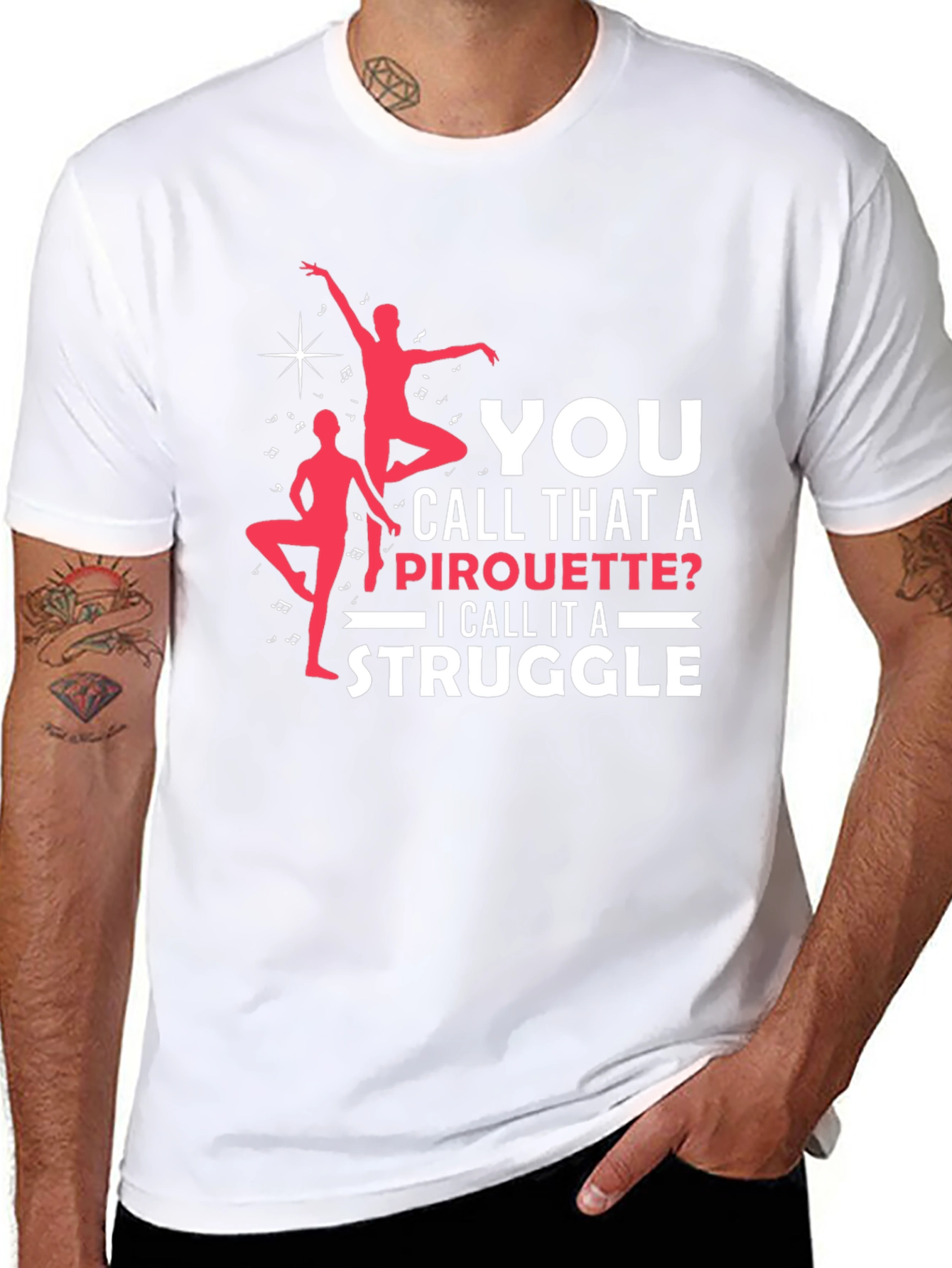 Pirouette Struggle Graphic Tee - Dance Lovers T-Shirt