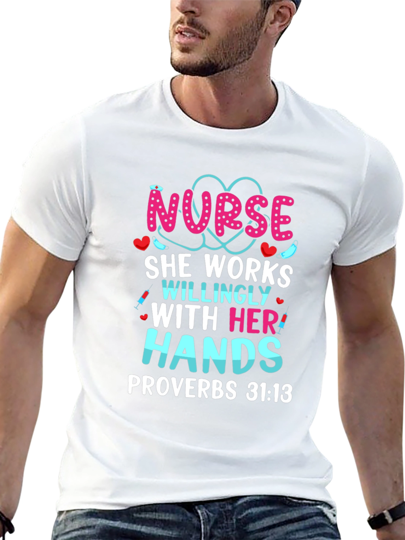 Nurse Hands Proverbs T-Shirt