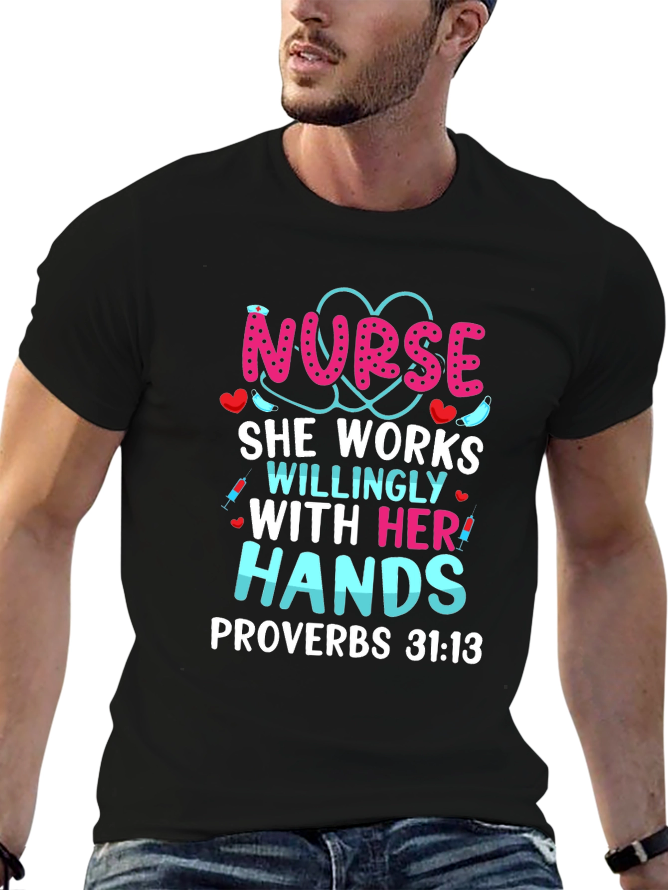 Nurse Hands Proverbs T-Shirt