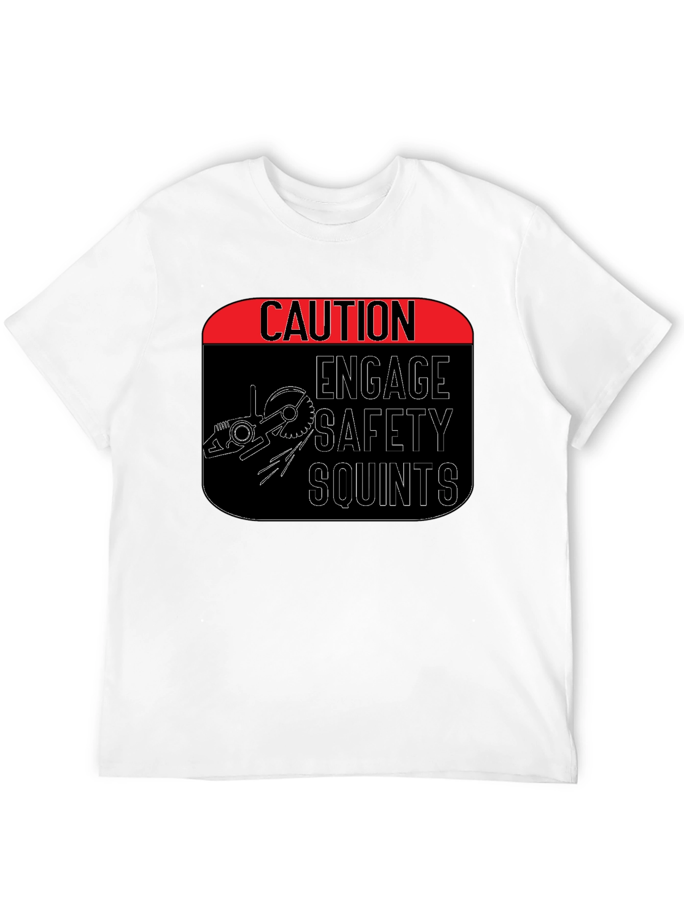 Caution Engage Safety Squints T-Shirt