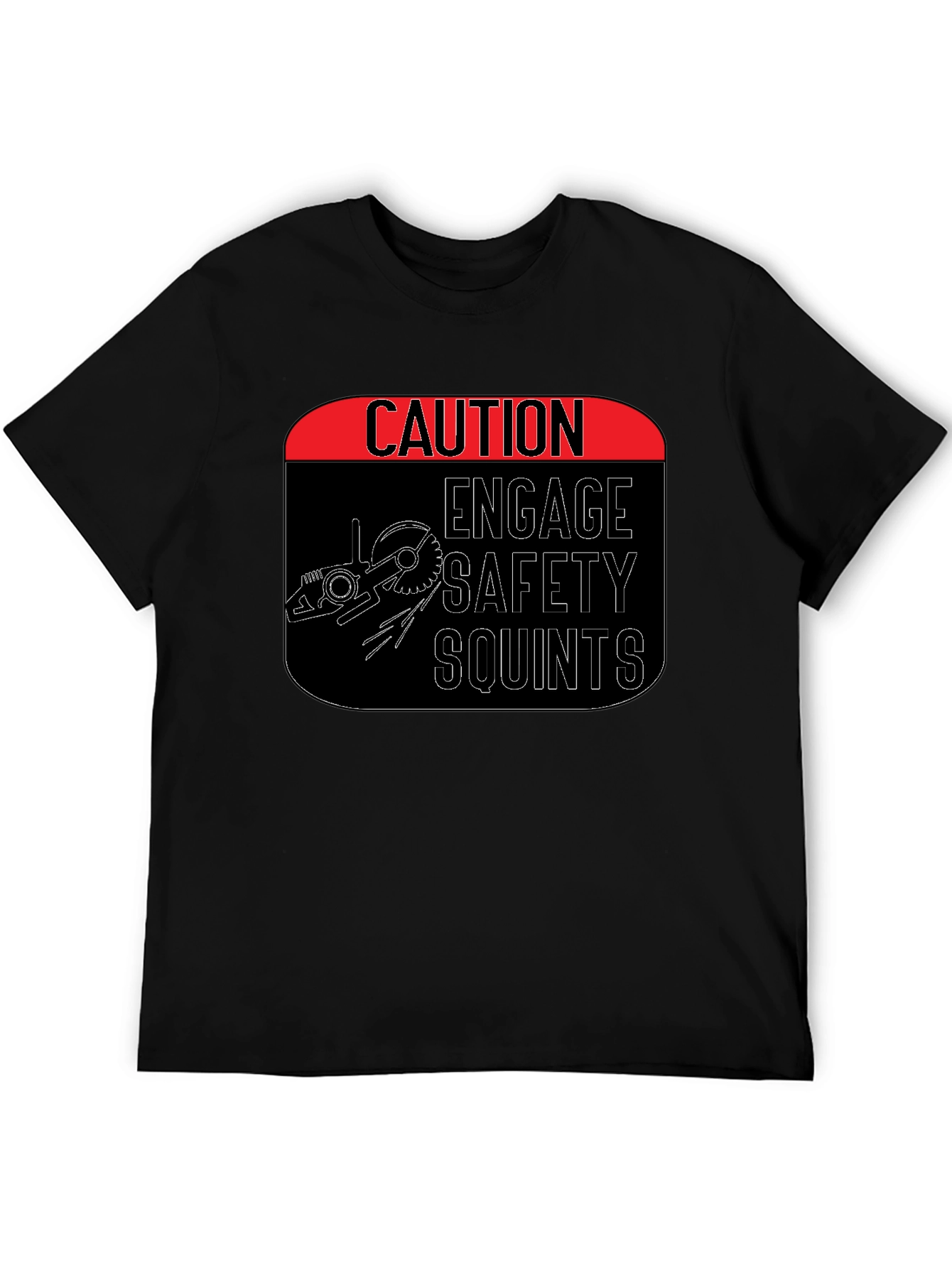 Caution Engage Safety Squints T-Shirt