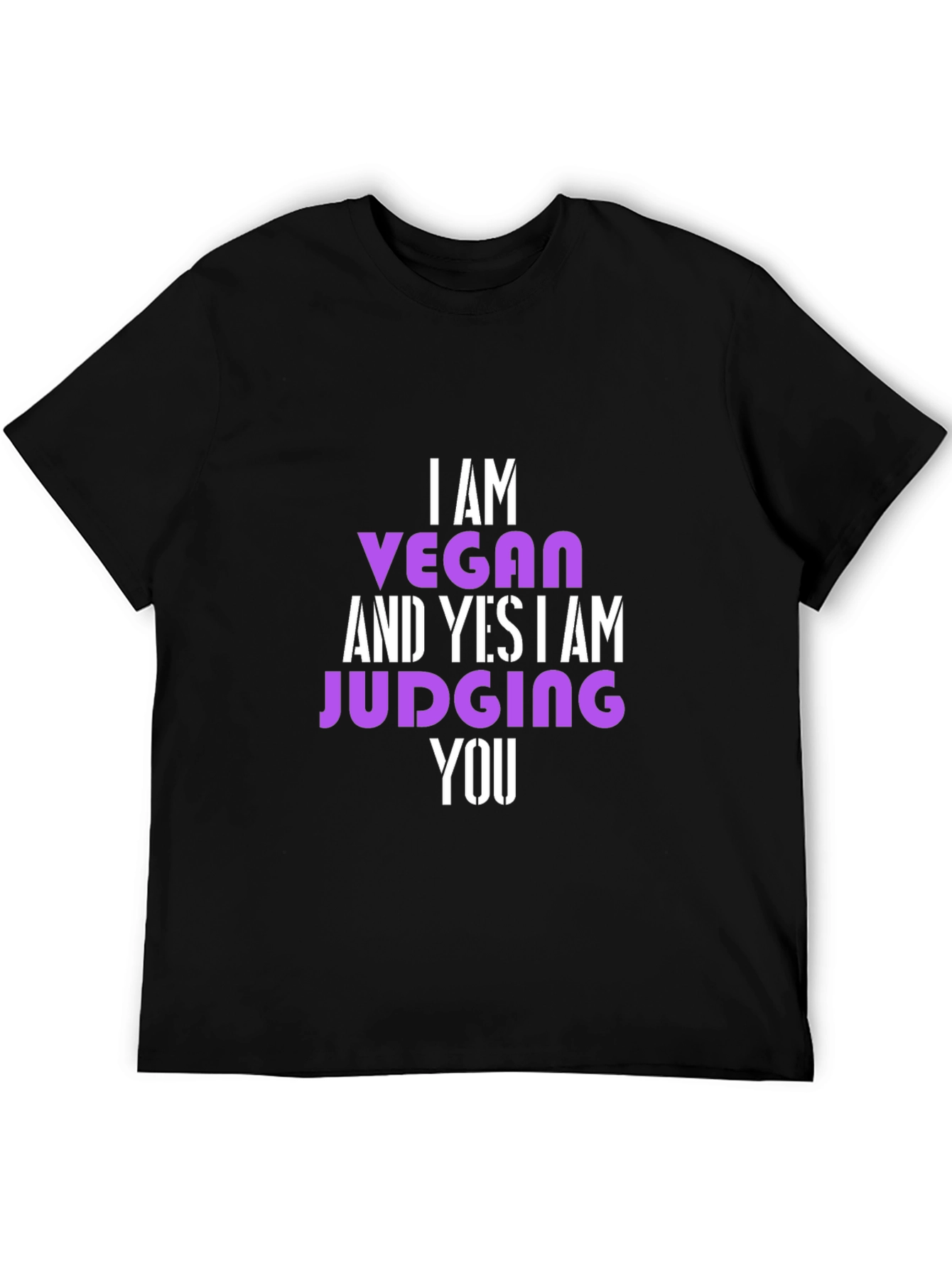 Vegan Statement T-Shirt - Judge Free... Almost