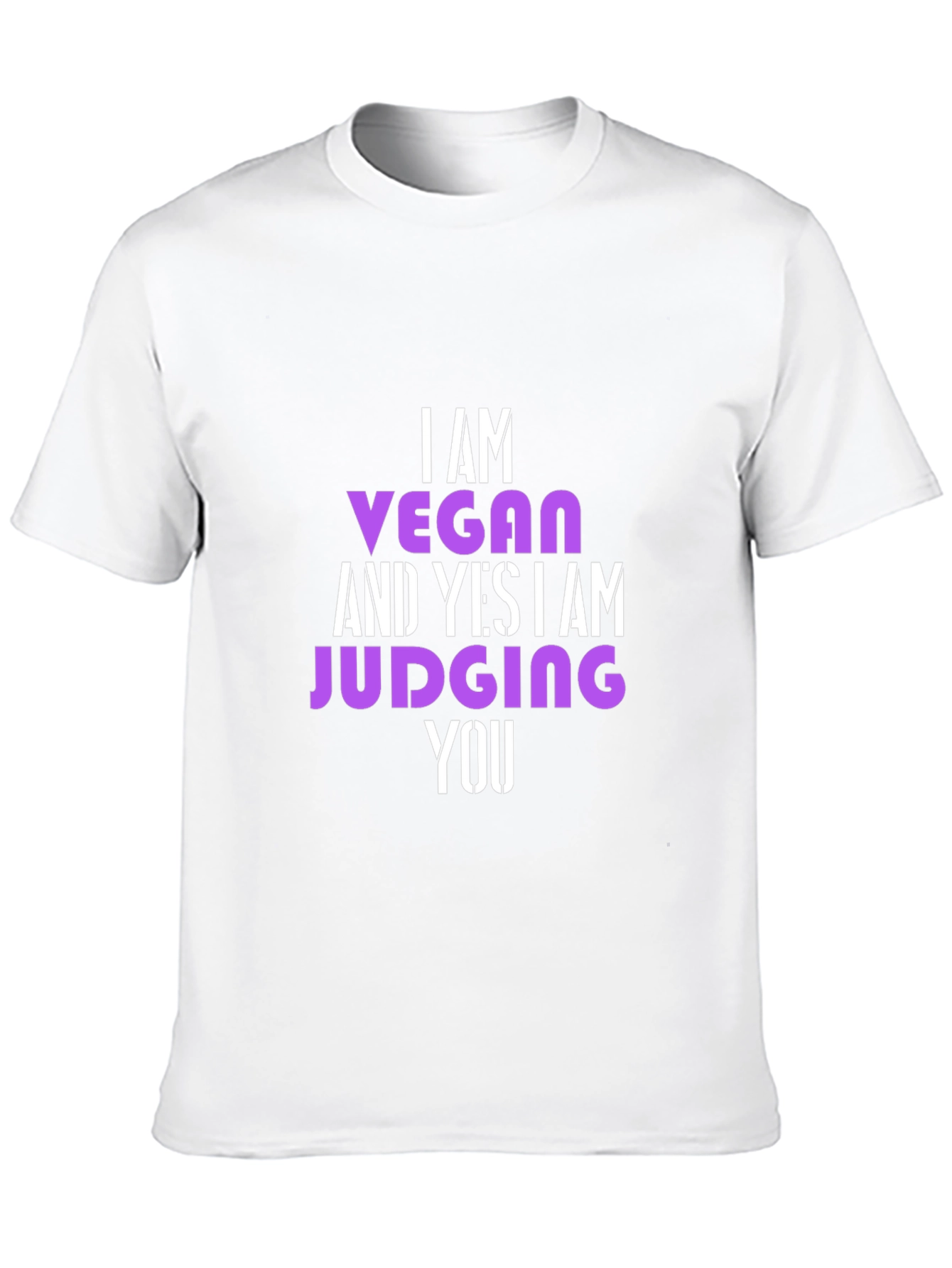 Vegan Statement T-Shirt - Judge Free... Almost
