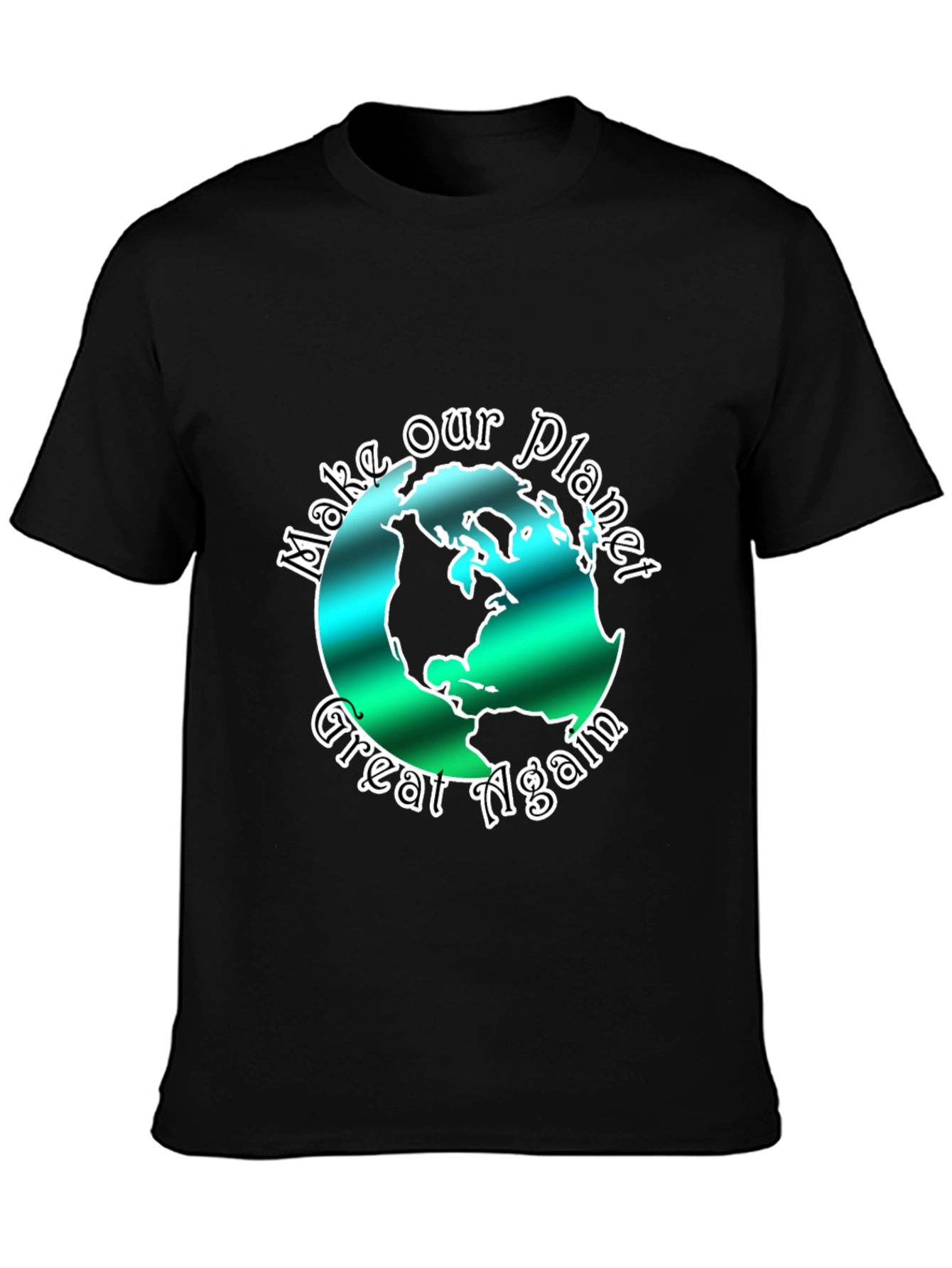 Eco-Friendly Make Our Planet Great Again Graphic Tee