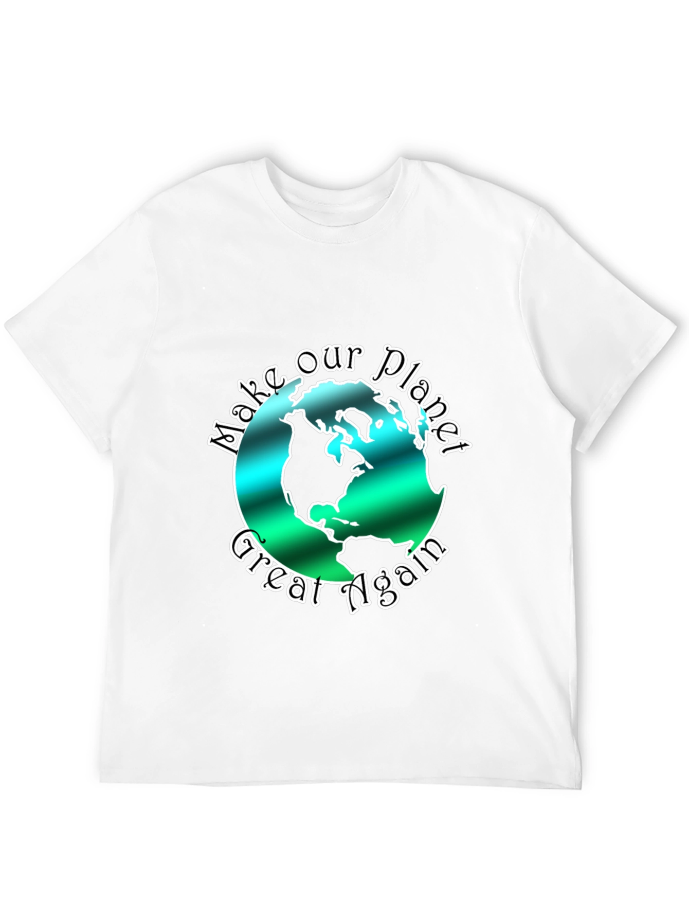 Eco-Friendly Make Our Planet Great Again Graphic Tee